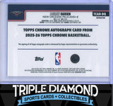 2025 Topps Chrome Derik Queen Rookie Autograph Auto Refractor Pelicans B91